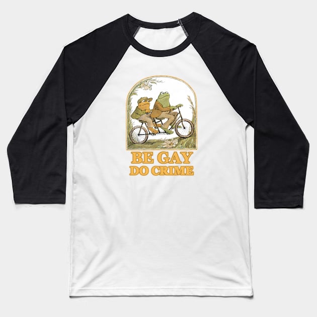 be gay Baseball T-Shirt by psychedelic skull